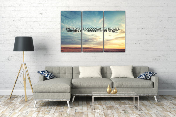 Leinwandbild Motivierender Spruch, immer gute Laune mit oder ohne Sonne