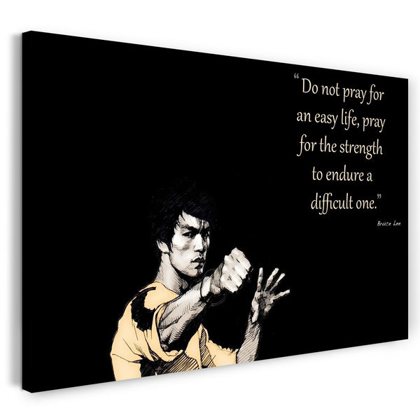 Leinwandbild Motivierender Spruch Bruce Lee Power, Das Leben ist herausfordernd