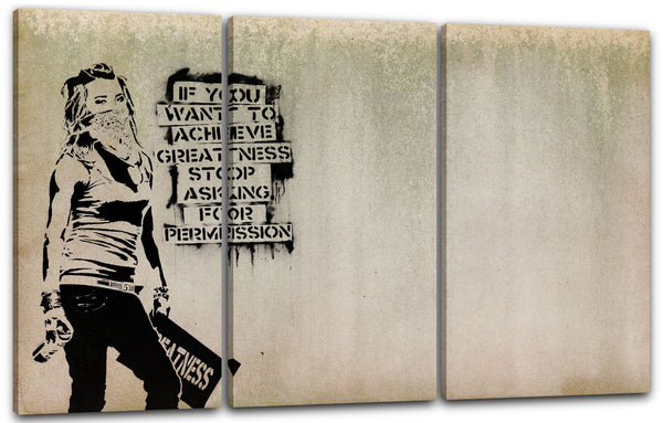 Leinwandbild Banksy - Achieve Greatness Graffiti Street Art Motivational Zitat